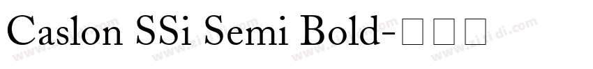 Caslon SSi Semi Bold字体转换